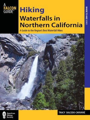 Hiking Waterfalls in Northern California - ebook